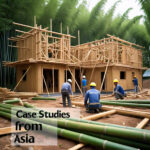 The Use of Bamboo in Construction: Case Studies from Asia